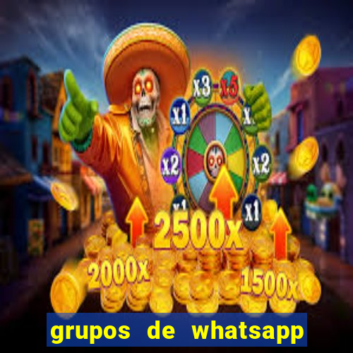 grupos de whatsapp de putaria